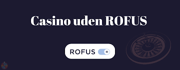 Oplev de Bedste Danske Casinoer Uden ROFUS